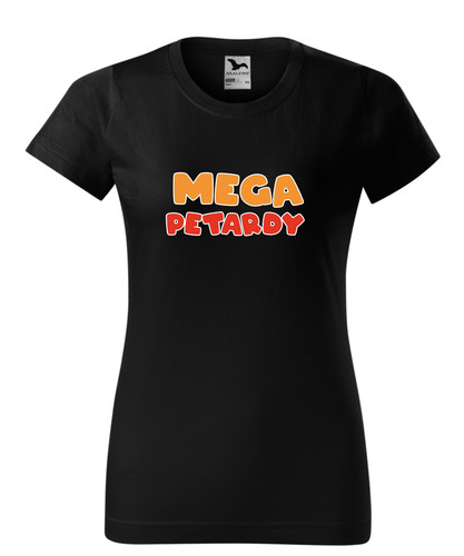 Tričko Mega Petardy 01 Woman čierne vel'.L